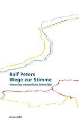 Wege zur Stimme