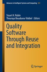 Quality Software Through Reuse and Integration