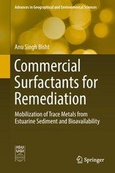Commercial Surfactants for Remediation: Mobilization of Trace Metals from Estuarine Sediment and Bioavailability