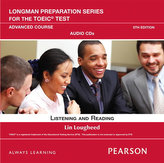 Longman Preparation Series for the TOEIC Test: Listening and Reading Advanced AudioCD