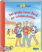 Conni-Bilderbücher: Das große Conni-Buch der Schulgeschichten