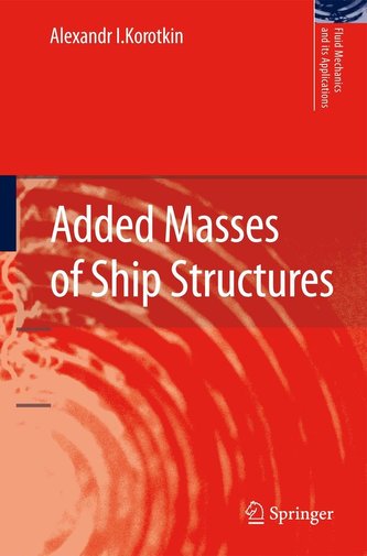 Added Masses of Ship Structures Added Masses of Ship Structures