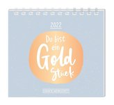 Mini-Kalender 2022 \"Du bist ein Goldstück\"