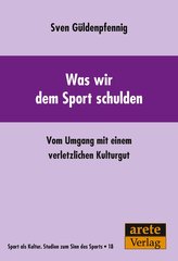 Was wir dem Sport schulden