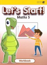 Let\'s Start Maths 5 WB VECTOR