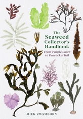 The Seaweed Collector\'s Handbook