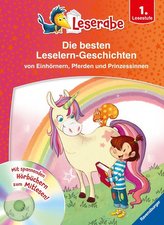 Die besten Leselern-Geschichten von Einhörnern, Pferden und Prinzessinnen - Leserabe 1. Klasse - Erstlesebuch für Kinder ab 6 Ja