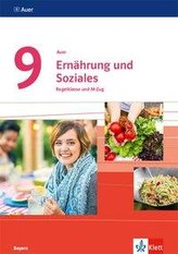 Auer Ernährung und Soziales 9. Lern- und Übungsheft Klasse 9. Ausgabe Bayern