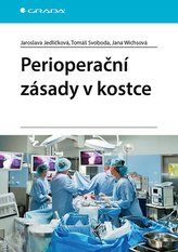 Perioperační zásady v kostce