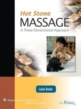 Hot Stone Massage: A Three Dimensional Approach [With Access Code]