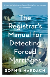 The Registrar\'s Manual For Detecting Forced Marriages