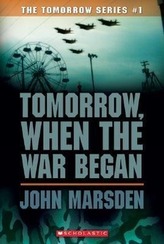 Tomorrow #1: Tomorrow, When the War Began: When the War Began