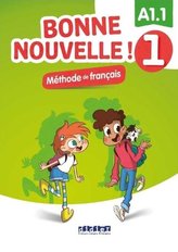 Bonne Nouvelle! 1 podręcznik + CD A1.1