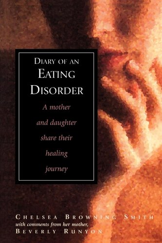 Diary of an Eating Disorder Diary of an Eating Disorder