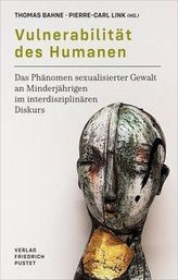 Verletzbarkeit des Humanen