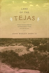 Land of the Tejas