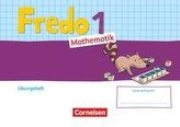 Fredo Mathematik 1. Schuljahr. Ausgabe A - Übungsheft \"Fit mit Fredo\"
