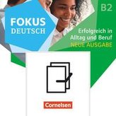 Fokus Deutsch B2 und Brückenkurs B1+ - Erfolgreich in Alltag und Beruf -  Audio-CDs zum Kurs- und Übungsbuch als Paket - Neue Au