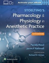 Stoelting\'s Pharmacology & Physiology in Anesthetic Practice