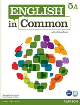 English in Common 5B Split: Student Book with ActiveBook and Workbook and MyEnglishLab