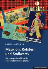 Mauxion, Rotstern und Stollwerck