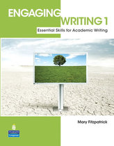 Engaging Writing 1: Essential Skills for Academic Writing