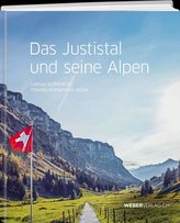 Das Justistal und seine Alpen