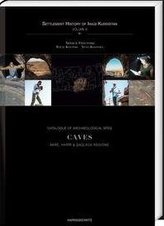 Catalogue of Archaeological Sites. Caves