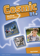 Cosmic B1+ Workbook Teacher´s Edition & Audio CDPack
