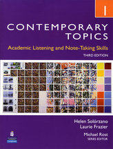 Contemporary Topics 1: Academic Listening and Note-Taking Skills (Intermediate)
