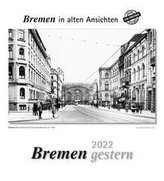 Bremen gestern 2022