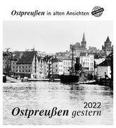 Ostpreußen gestern 2022