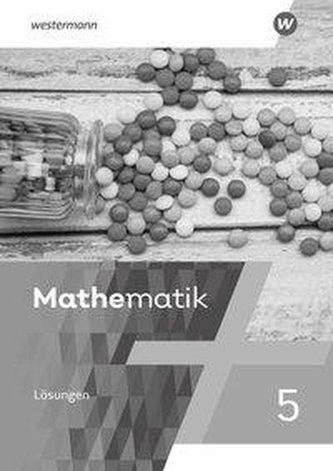 Mathematik 5. Lösungen Mathematik 5. Lösungen