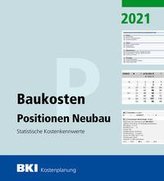 BKI Baukosten Positionen Neubau 2021