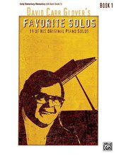 David Carr Glover\'s Favorite Solos, Book 1: 11 of His Original Piano Solos