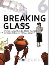 SAC Journal 6: Breaking Glass