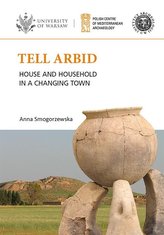 Tell Arbid. House and household in a changing town