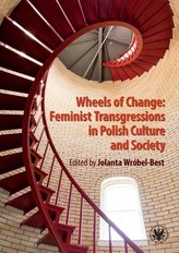 Wheels of Change: Feminist Transgressions in...