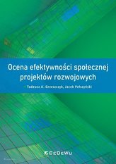 Ocena efektywności społecznej projektów...