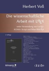 Die wissenschaftliche Arbeit mit LaTeX