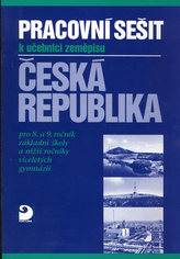 Pracovní sešit k učebnici zeměpisu Česká republika