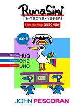 Runasimi Ta Yacha Kusani - I Am Learning Quechua