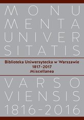 Biblioteka Uniwersytecka w Warszawie 1817-2017