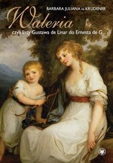 Waleria, czyli listy Gustawa de Linar do Ernesta d