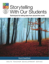 DELTA Teacher Development Series: Storytelling With Our Students
