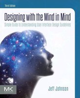 Designing with the Mind in Mind
