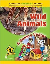 Children\'s: Wild Animals 3 A Hungry Visitor