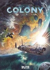 Colony. Band 4