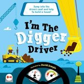 I\'m The Digger Driver