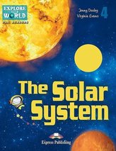 The Solar System. Reader Level 4 + DigiBook